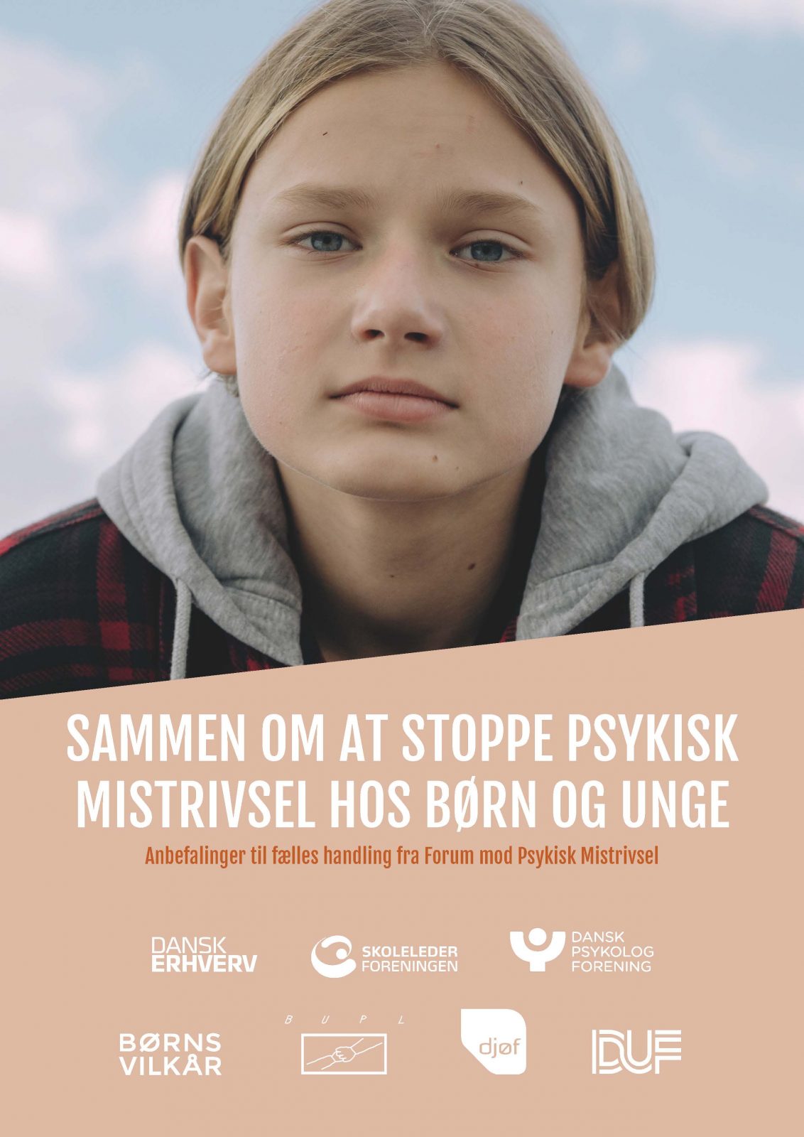 Anbefalinger fra Forum mod Psykisk Mistrivsel