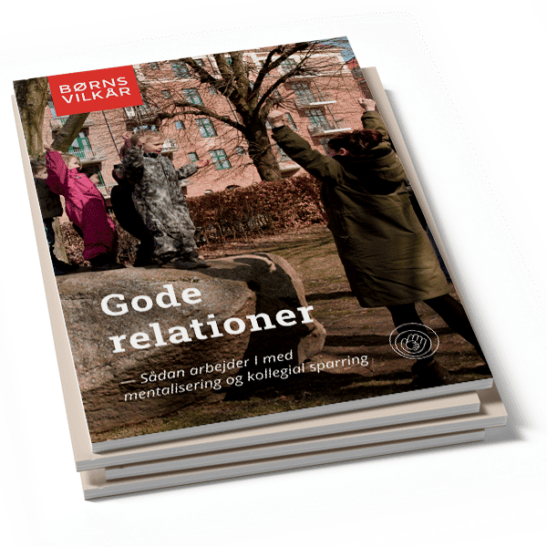 Forside for en rapport om gode relationer, fra Børns Vilkår