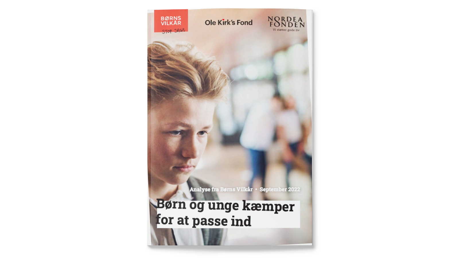 Rapport om børn og unge der kæmper for at passe ind