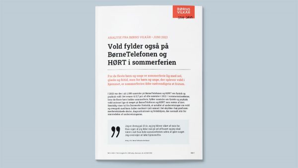 Vold fylder også på BørneTelefonen og HØRT i sommerferien